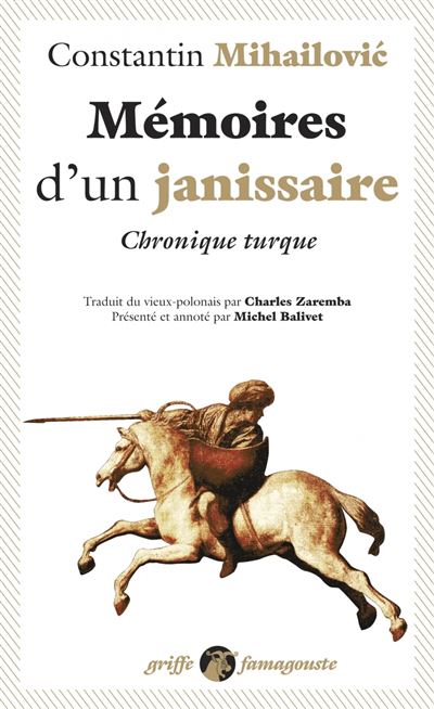 Mémoires d'un janissaire Chronique turque