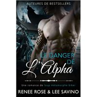 Le Danger de l’Alpha