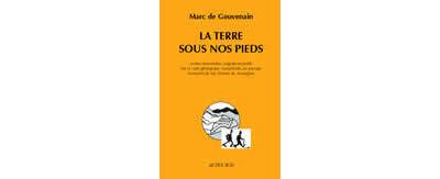 La Terre sous nos pieds