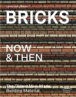 Bricks now et then