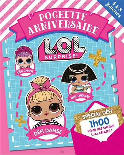 L.O.L. Surprise! - Pochette anniversaire -  Collectif - broché