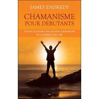 Chamanisme pour débutants