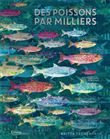 Des poissons par milliers