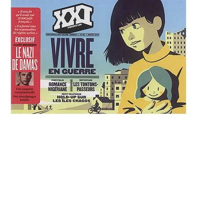 Revue xxi n 37 vivre en guerre