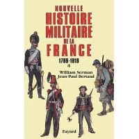 Histoire militaire de la France. Tome 2 De 1715 à 1871 Tome