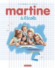 Martine - Martine à l'école