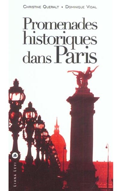 Promenades historiques dans Paris