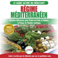  Planifier mes menus : Régime méditerranéen: Organiser régime  crétois 52 semaines - Diet, Easy - Livres