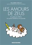 Les amours de zeus - la jalousie d'héra, et autres histoires amusantes