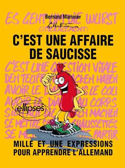 C'est une affaire de saucisse