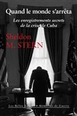 Quand le monde s'arrêta