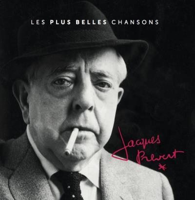 Les plus belles chansons de Jacques Prévert