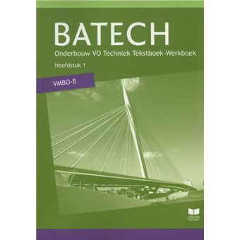 BATECH - BATECH Tekstboek VMBO-B Katern 1 - Evert Wisgerhof - Broché ...