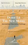Dubai 5.0, The New Model