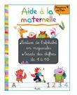 4+ Aide à la maternelle Ecriture de l'alphabet en majuscules, tracés des chiffres de 1 à 10