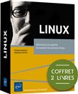 Linux - Coffret de 2 livres : Administrez le système et exploitez les services réseau