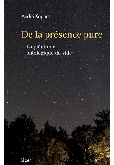 De la présence pure