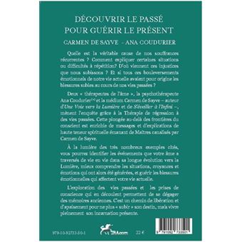 Découvrir le passé pour guérir le présent