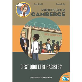 C Est Quoi Etre Raciste Broche Jean Schalit Karim Friha Achat Livre Fnac