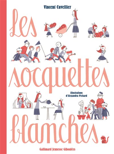 Les socquettes blanches - Vincent Cuvellier - cartonné