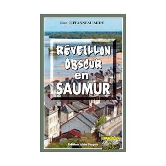 Reveillon obscur en saumur