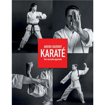 Karaté : une nouvelle approche