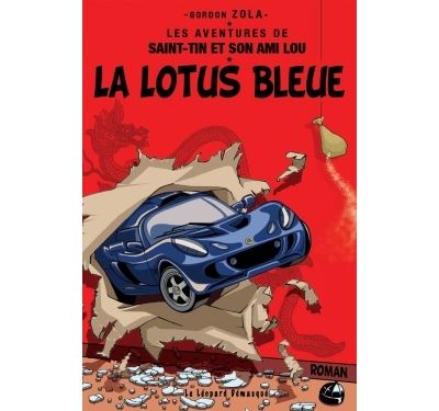 La lotus bleue - Gordon Zola - broché