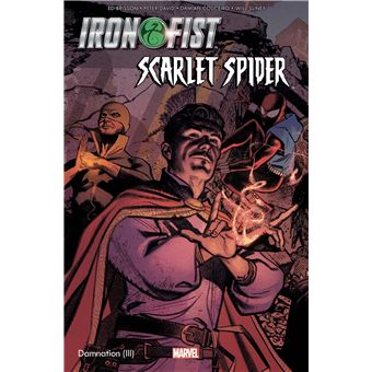 Damnation: Iron Fist & Scarlet Spider