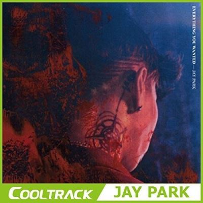 Everything You Wanted - Jay Park - CD album - Achat & prix | fnac