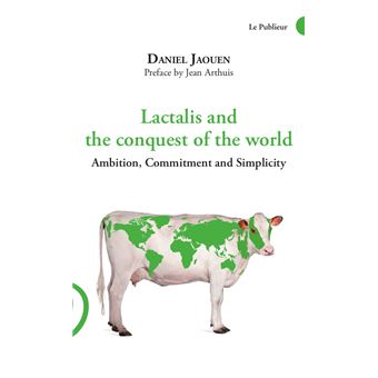 Lactalis And The Conquest Of The World