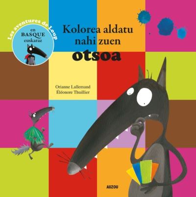 KOLOREA ALDATU NAHI ZUEN OTSOA (BASQUE)
