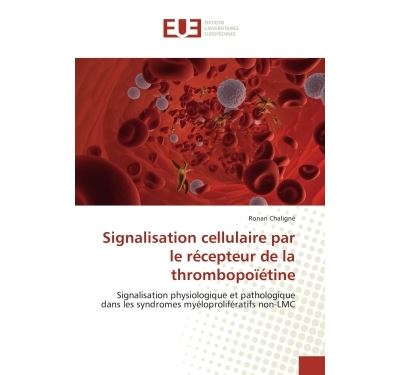 Signalisation cellulaire par le récepteur de la thrombopoïétine