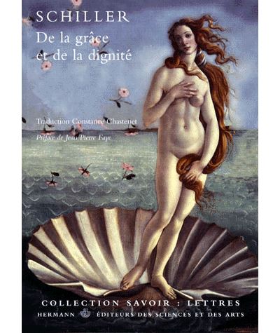 De la grâce et de la dignité suivi de De l'art tragique suivi de De la cause du plaisir que nous prenons aux objets tragiques