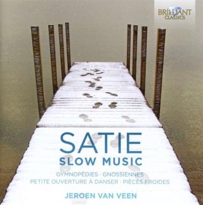 Slow music : Gymnopédies - Gnossiennes - Petite ouverture à danser - Pièces froides