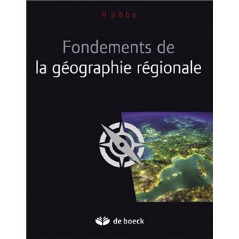 Fondements De La Geographie Regionale Broche Joseph H Hobbs Achat Livre Fnac
