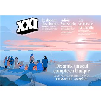 REVUE XXI N° 55 - Dix amis, un seul compte en banque