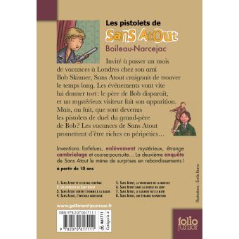 Les Pistolets De Sans Atout - Poche - Pierre Boileau, Daniel Ceppi - Achat  Livre | Fnac