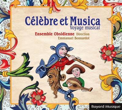 Célèbre Et Musica Voyage Musical