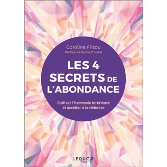 Les 4 secrets de l’abondance
