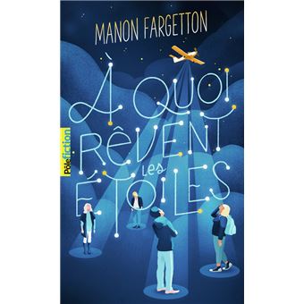 À quoi rêvent les étoiles