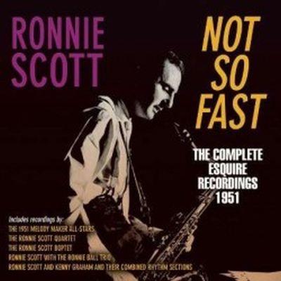 Not so fast : The complete esquire recordings 1951