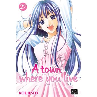 A town where you live - Tome 27 - A town where you live - Koji Seo