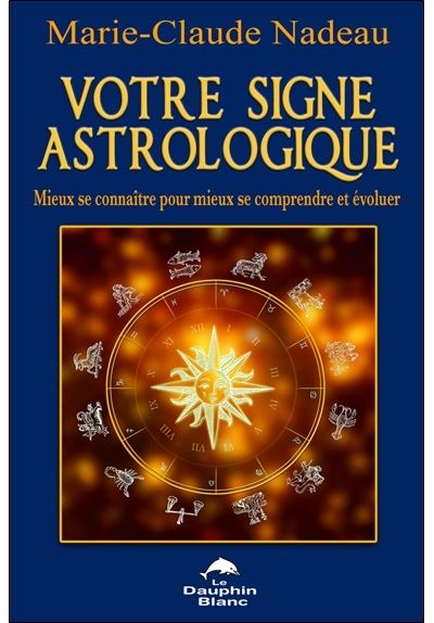Votre signe astrologique