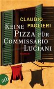 KEINE PIZZA FÜR COMMISSARIO LUCIANI