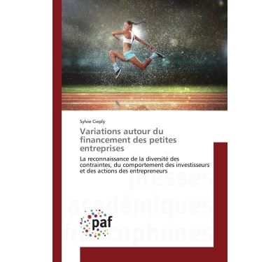 Variations autour du financement des petites entreprises