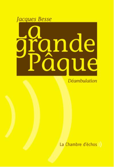 La grande Pâque