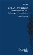 Le Rap, littérature du monde social