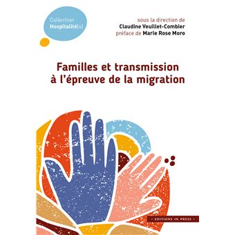 Familles et transmission à l'épreuve de la migration