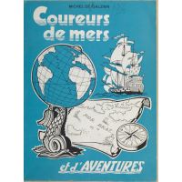 Coureurs de mers et d'aventures