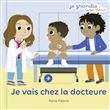 Je vais chez la docteure